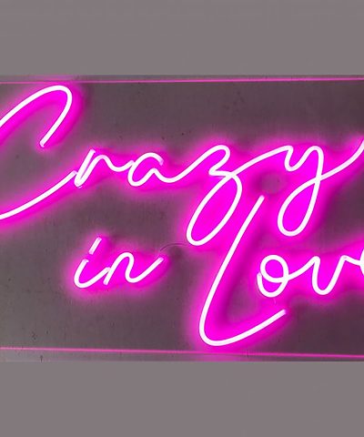 Crazy in love Custom Neon Sign | Neon Nights Auckland, New Zealand